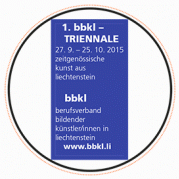 1. BBKL-Triennale 2015: Zeitgenössische Kunst aus Liechtenstein.