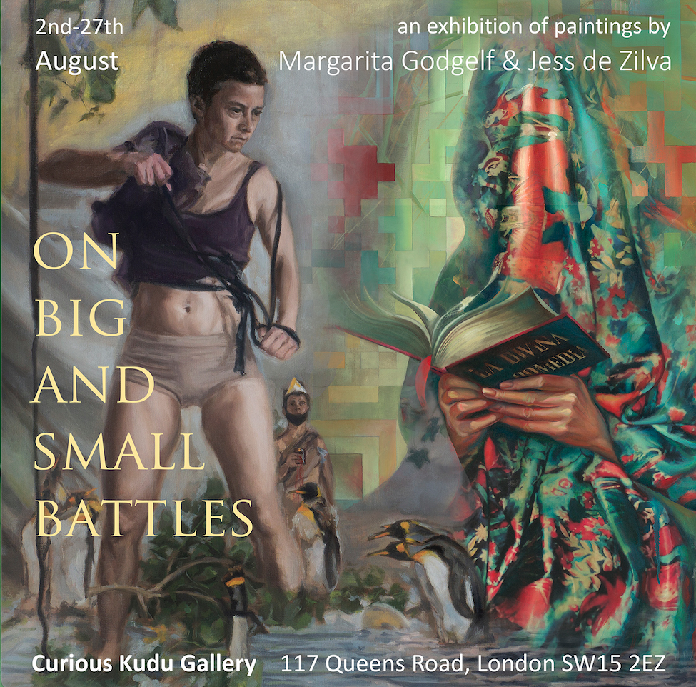 Jess de Zilva und Margarita Godgelf : on big and small battles