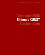 : Almanach 2008<br>Bildende Kunst in Liechtenstein